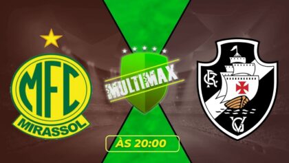 Assistir Mirassol x Vasco da Gama Futemax AO VIVO Online HD 29/01/2026 no celular e PC