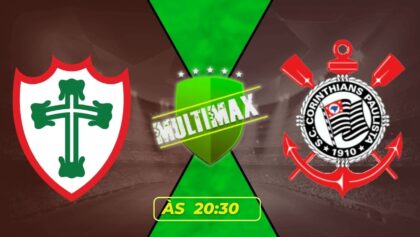 Este jogo começa às 20:30 – campeonato paulista: Assistir Portuguesa x Corinthians Futemax AO VIVO Online HD – CazéTV ao vivo